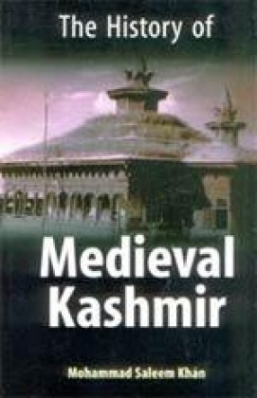 The History of Medieval Kashmir
