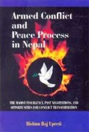 Armed Conflict and Peace Process in Nepal