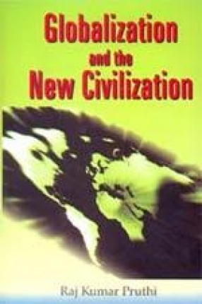 Globalization and the New Civilization