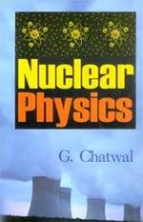 Nuclear Physics (In 2 Volumes)