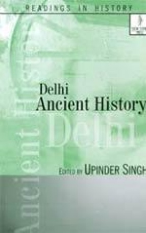 Delhi: Ancient History