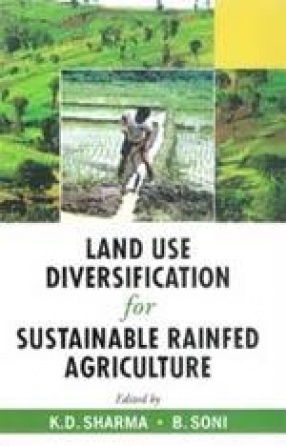 Land Use Diversification for Sustainable Rainfed Agriculture