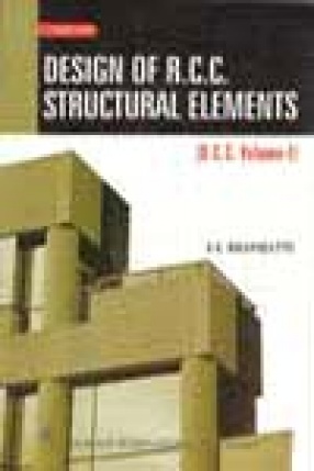 Design of R.C.C. Structural Elements, Volume 1 