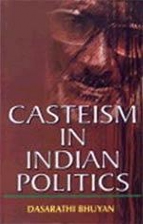 Casteism in Indian Politics