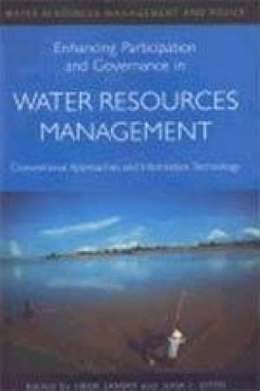 Enhancing Participation and Governance in Water Resources Management: Conventional Approaches and Information Technology