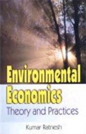 Environmental Economics: Theory and Practices