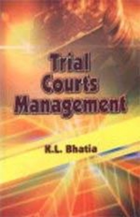 Trial Courts Management