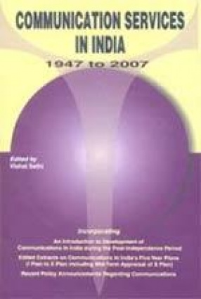 Communication Services in India1947 to 2007