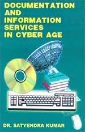 Documentation and Information Services in Cyber Age