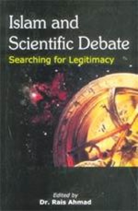 Islam and Scientific Debate: Searching for Legitimacy