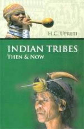 Indian Tribes: Then and Now
