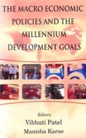 The Macro Economic Policies and the Millennium Development Goals