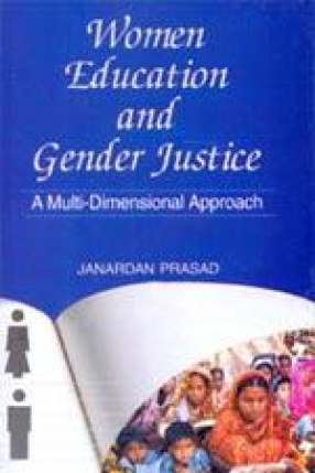 Women Education and Gender Justice: A Multi-Dimensional Approach