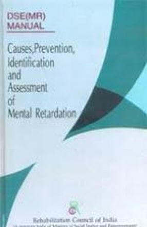 Causes, Prevention, Identification and Assessment of Metal Retardation