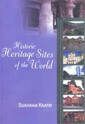 Historic Heritage Sites of the World