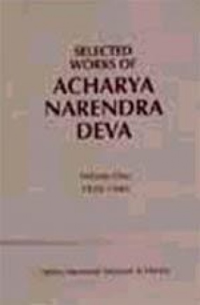 Selected Works of Acharya Narendra Deva. Volume 2 1941-1948