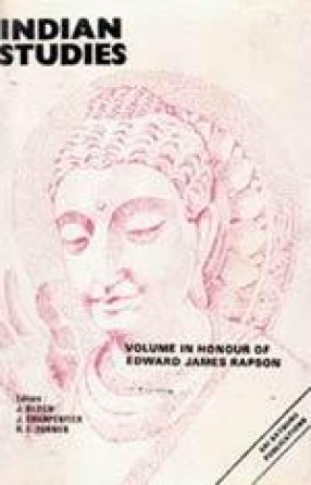 Indian Studies: Volume in Honour of Edward James Rapson