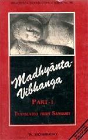 Madhyanta-Vibhanga (Part I)
