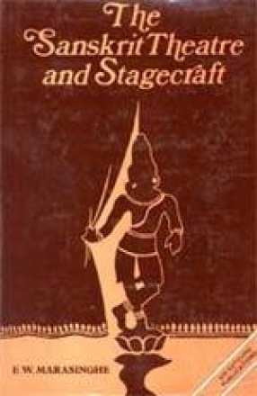 The Sanskrit Theatre and Stagecraft