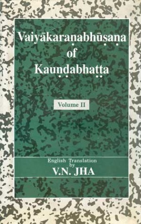 Vaiyakaranabhusana of Kaundabhatt: Lakarartha-nirnaya (Volume II)