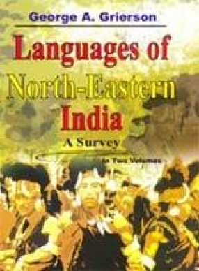 Languages of North-Eastern India (In 2 Volumes)