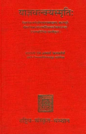 Yajnavalkya Smrti of Yogisvara Yajnavalkya with Commentary Called Mitakshari