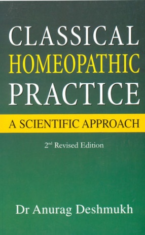 Classical Homeopathic Practice: A Scientific Approach