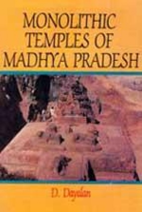 Monolithic Temples of Madhya Pradesh