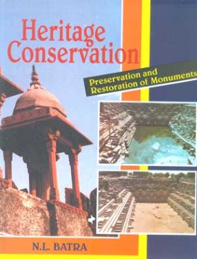 Heritage Conservation: Preservation and Restoration of Monuments