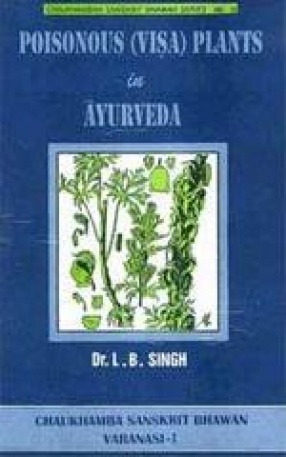 Poisonous (VISA) Plants in Ayurveda