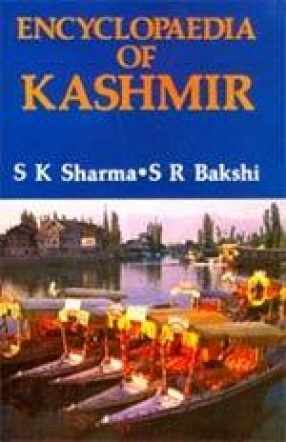 Encyclopaedia of Kashmir (In 10 Volumes)