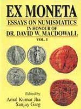 Ex Moneta: Eassays on Numismatics, History and Archaeology (In 2 Volumes)