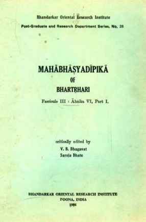 Mahabhasyadipika of Bhartrhari Ahnika VI (Part I)