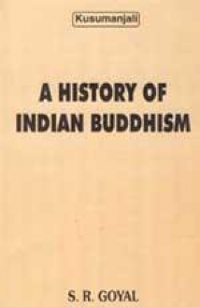 A History of Indian Buddhism