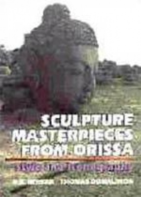 Sculpture Masterpieces from Orissa: Style and Iconography