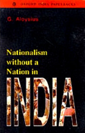 Nationalism without a Nation in India