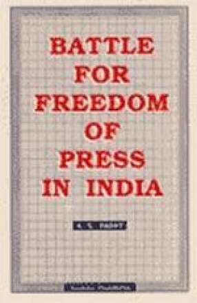 Battle For Freedom of Press In India