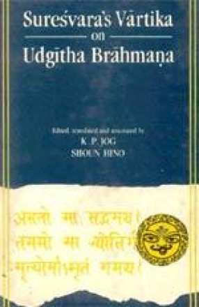 Suresvara's Vartika on Udgitha Brahmana