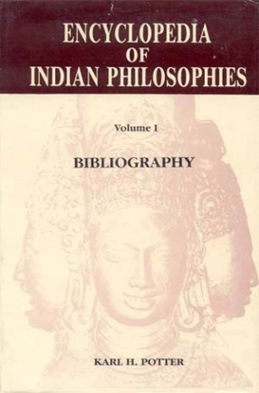 The Encyclopedia of Indian Philosophy: Bibliography (Volume 1, In 2 Sections)