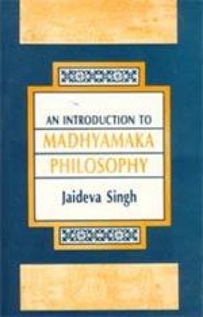 An Introduction to Madhyamaka Philosophy