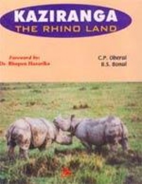 Kaziranga: The Rhino Land