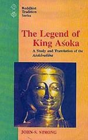 The Legend of King Asoka