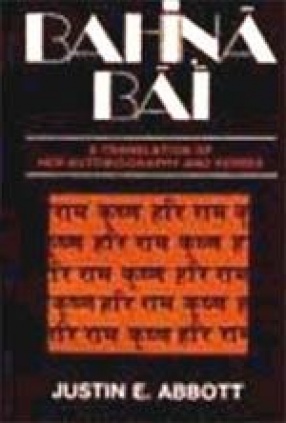 Bahina Bai: A Translation of her Autobiography and Verses