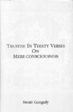 Treatise in Thirty Verses on Mere-Consciounsess