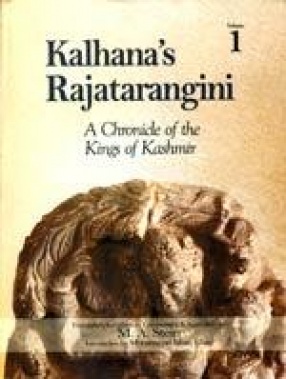 Kalhana's Rajatarangini: A Chronicle of the Kings of Kashmir (In 3 Volumes)