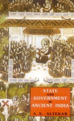 State and Government in Ancient India