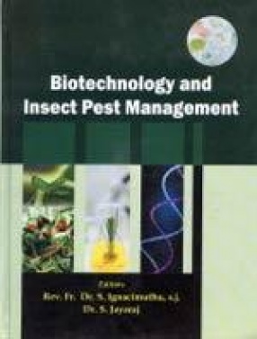 Biotechnology and Insect Pest Management