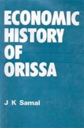 Economic History of Orissa (1866-1912)