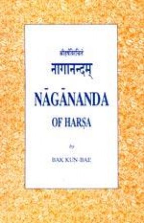 Nagananda of Harsa: The Sanskrit Text with Annotated English Translation