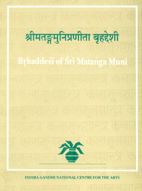 Brhaddesi of Sri Matanga Muni, Volume I